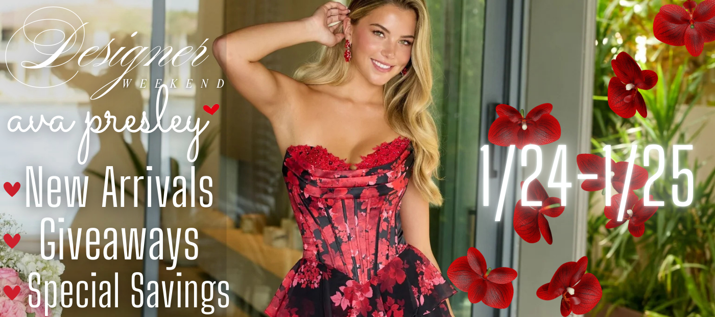 Ava Presley Prom Designer Weekend