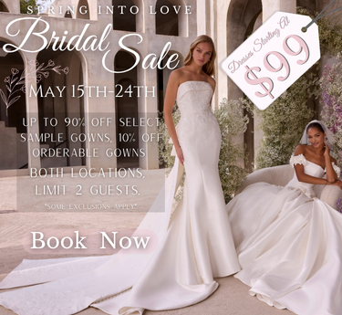 Spring into Love $99 Bridal Sale